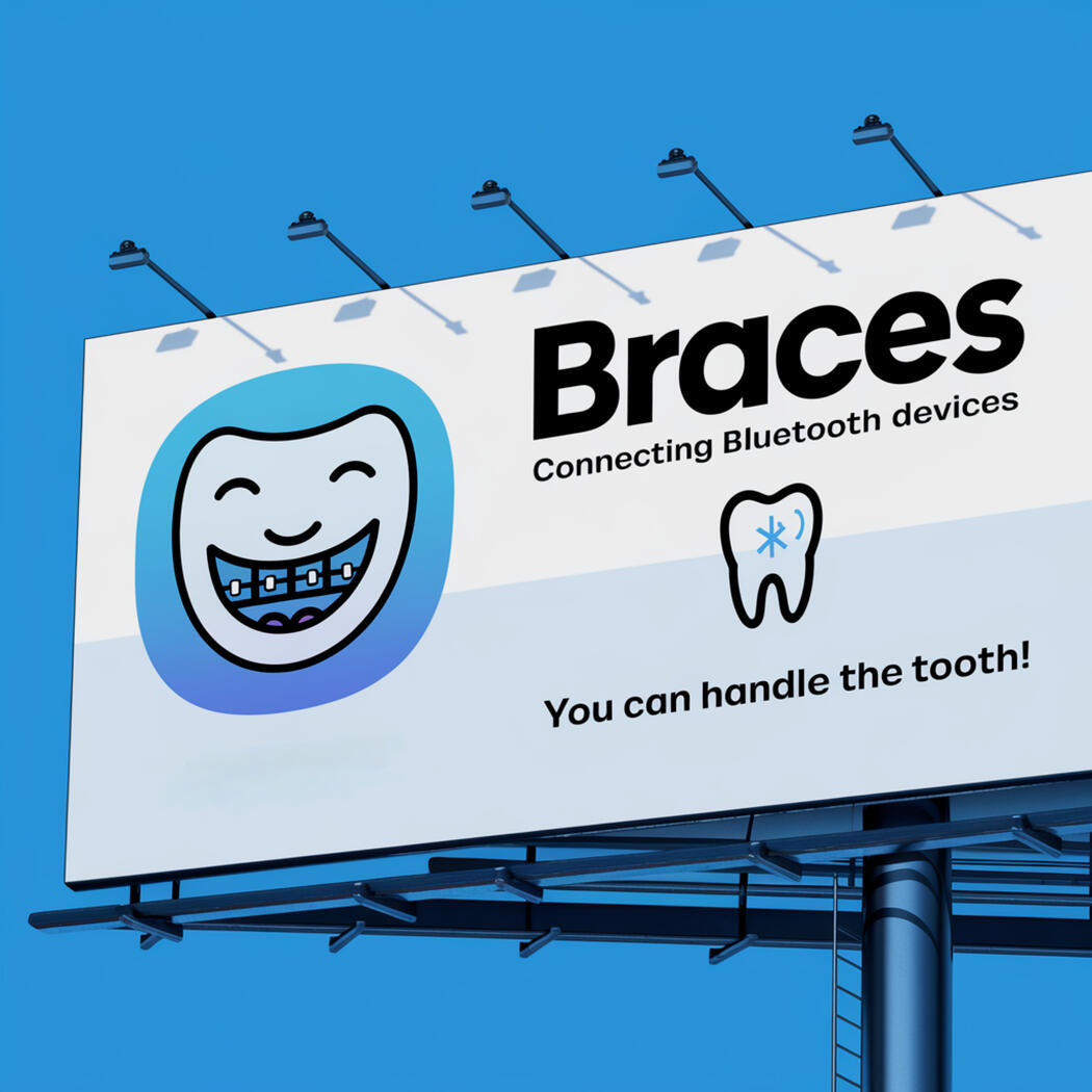 Braces
